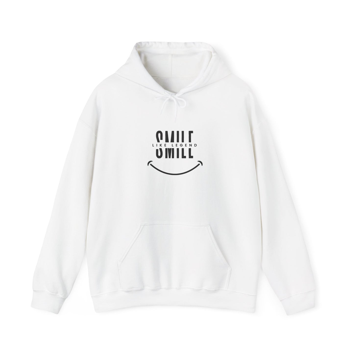 Unisex Hooded Sweatshirt - "Smile Like a Legend" Graphic